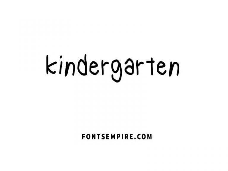 Kindergarten Font Free Download - Fonts Empire