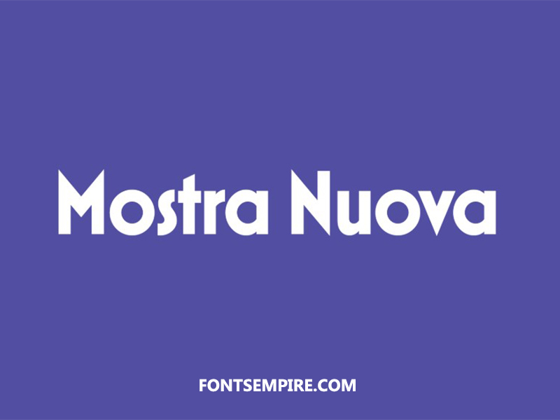 Mostra Nuova Font Family Free Download