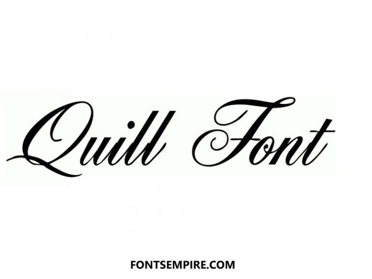 Quill Font Free Download Fonts Empire
