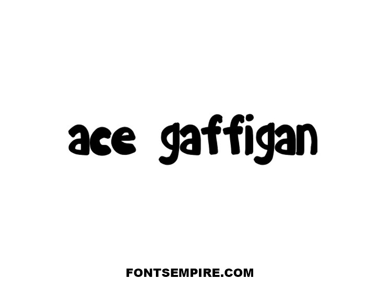 Ace Gaffigan Font Family Free Download