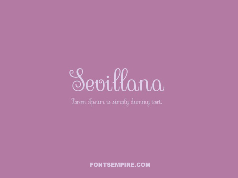 Sevillana Font Family Free Download