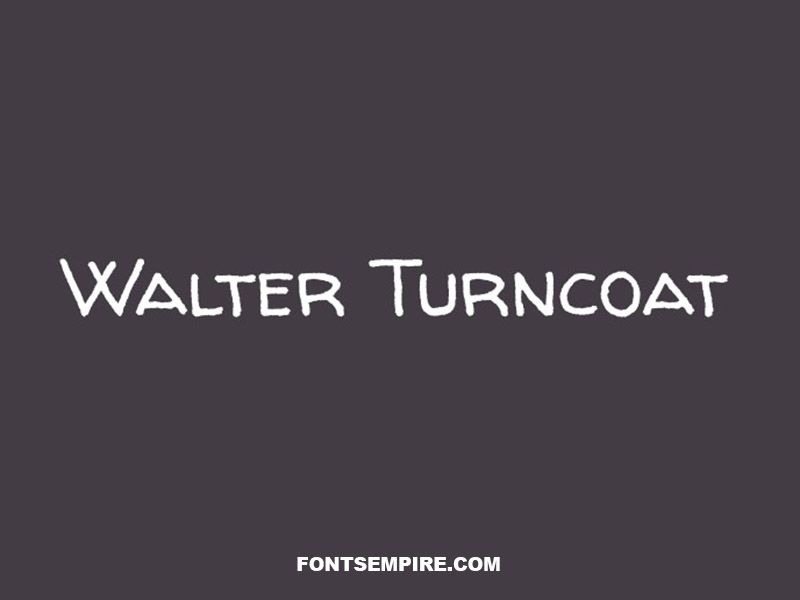 Walter Turncoat Font Family Free Download