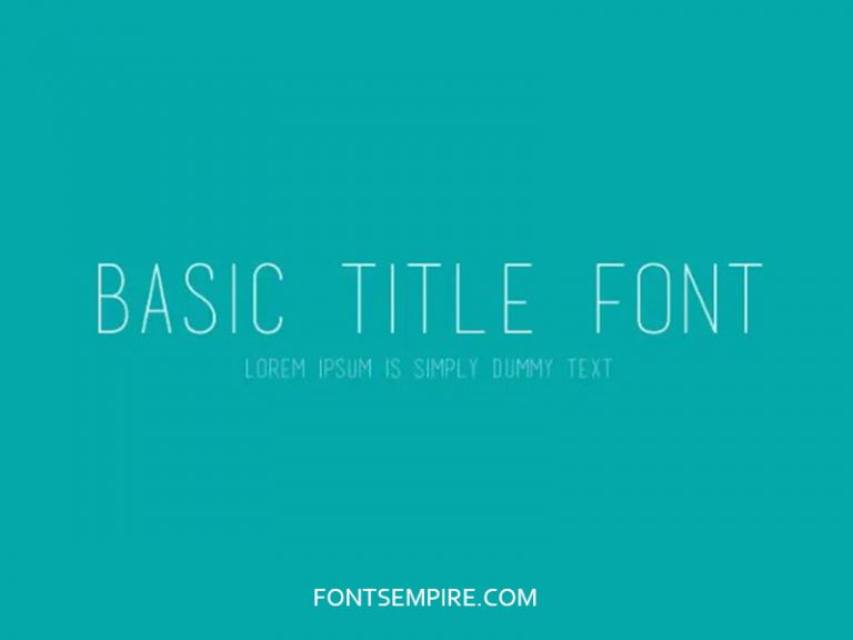 Basic Title Font Free Download - Fonts Empire