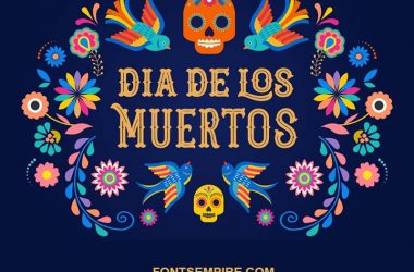 Dia De Los Muertos Font Family Free Download