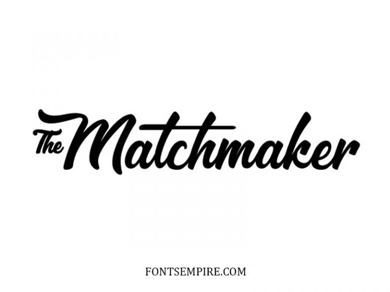 Matchmaker Font Free Download - Fonts Empire