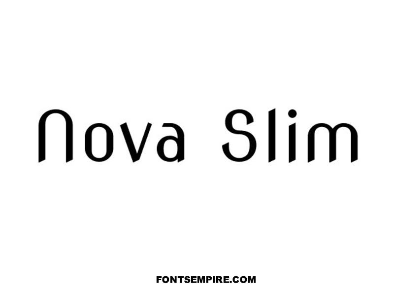 Nova Slim Font Family Free Download