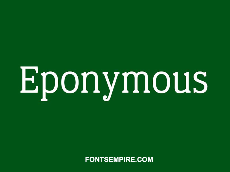Eponymous Font Family Free Download