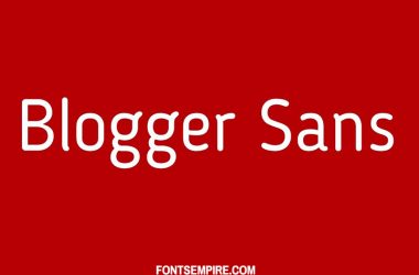 Blogger Sans Font Family Free Download