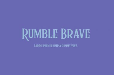 Rumble Brave Font Family Free Download